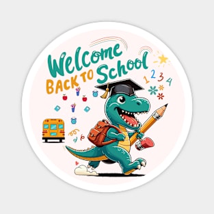 Welcome Back To School Funny Dinosaur School for Kids Magnet